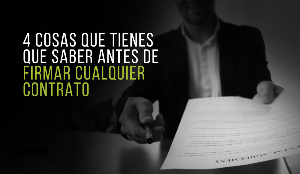 4 Cosas Que Tienes Que Saber Antes De Firmar Cualquier Contrato Inqmatic 6357