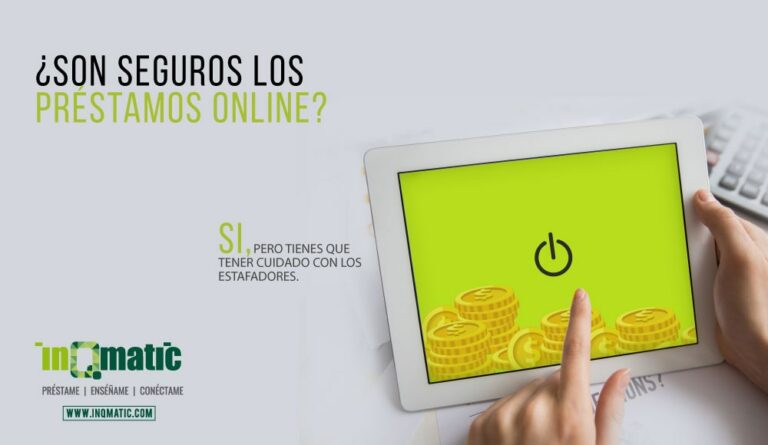 ¿Cómo Funcionan Los Préstamos Online? ¿Son Seguros? - InQmatic